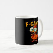 Mug Humour Corbeau drôle F-Caw-F Gothique (Devant droit)