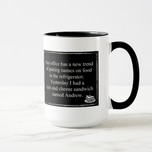 Mug Humour de bureau Jamais de jambon et de fromage Sa (Droite)