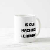 Mug Humour de la technologie d'apprentissage automatiq (Devant droit)