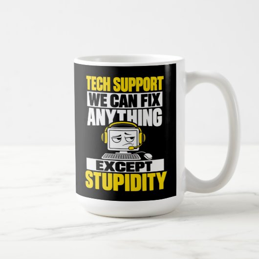 Mug Humour de l'assistance technique - Ne peut pas rép (Droite)