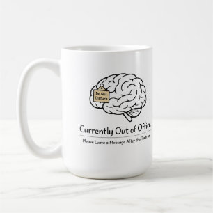 Mug Humour de maman en dehors du bureau