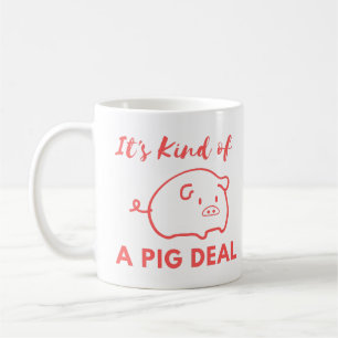 Mug Humour de porc : C'est une sorte d'opération de gr