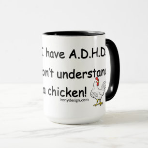 Mug Humour de poulet de TDAH