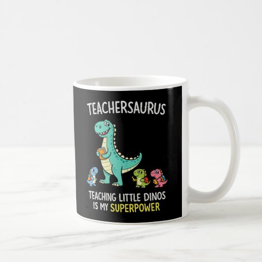 Mug Humour de professeur Teachersaurus avec de petits (Droite)