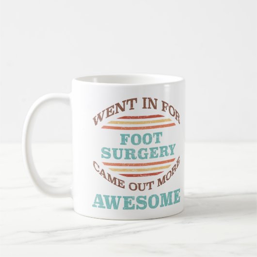 Mug Humour de récupération de la chirurgie des pieds (Gauche)