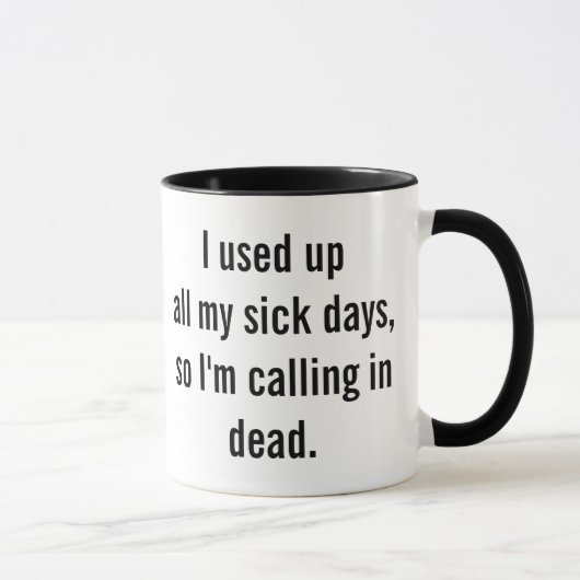 Mug humour de travail (Droite)