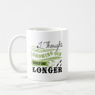 Mug Humour de vieillissement actif