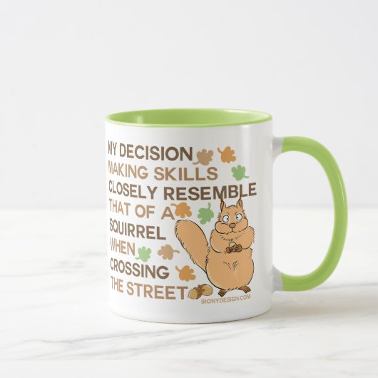 Mug Humour d'écureuil de qualifications de prise de (Droite)