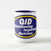Mug Humour d'infirmière : QID Impression de nouveauté (Centre)