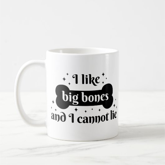 Mug Humour drôle Jouer Gras Os Noir Lettering Chien (Gauche)