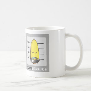 Mug Humour drôle mignon de calembour de conséquence