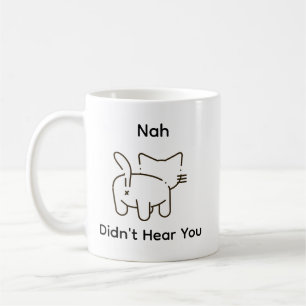Mug Humour drôle Sarcasme Chat Doodle n'a pas entendu 