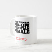 Mug Humour Féminin Chrétien Pro-vie Offensant (Devant gauche)