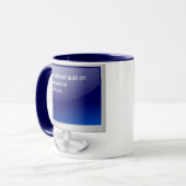 Mug Humour II d'ordinateur (Devant gauche)