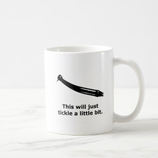 Mug humour sec dentaire drôle