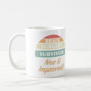 Mug Humour survivant de la chirurgie du cerveau