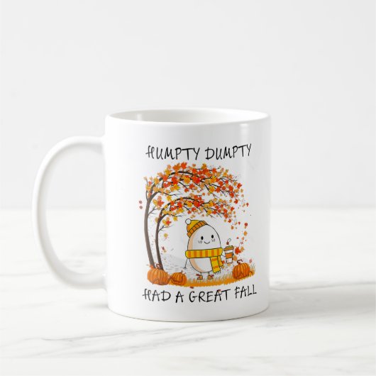 Mug Humpty Dumpty Had A Great Fall Thanksgiving Autumn (Gauche)