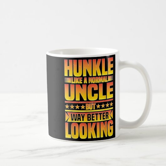 Mug Hunkle, Comme Un Oncle Normal Mais Bien Meilleur (Droite)