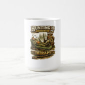Mug Hunting Is Cheaper Than Therapy (Centre)