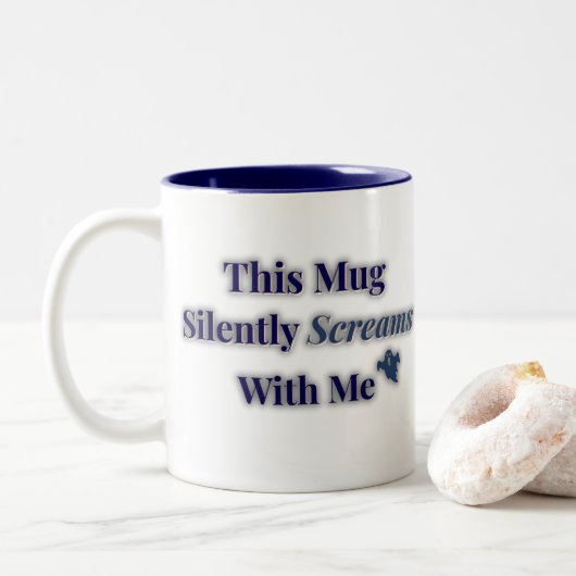 Mug hurle silencieusement - Drôle cadeau émotionne (Avec donut)