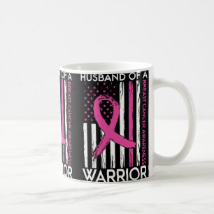 Mug Husband Of A Warrior Breast Cancer Awareness Suppo