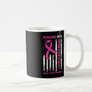 Mug Husband Of A Warrior Breast Cancer Awareness Suppo