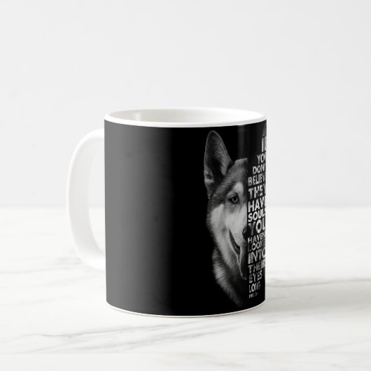 Mug Husky If You Don't (Devant gauche)