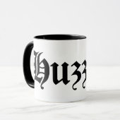 Mug Huzzah ! {Typographie médiévale} (Devant gauche)