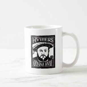 Mug HVIIIers allant à HVIII (Henry Tudor, Henry VIII)