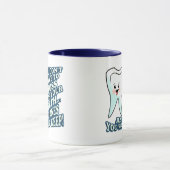 Mug Hygiéniste dentaire drôle de dentiste (Centre)