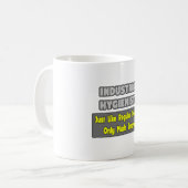 Mug Hygiénistes industriels .. Plus intelligent (Devant gauche)