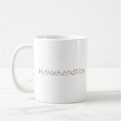 Mug hypochondriaque (Gauche)