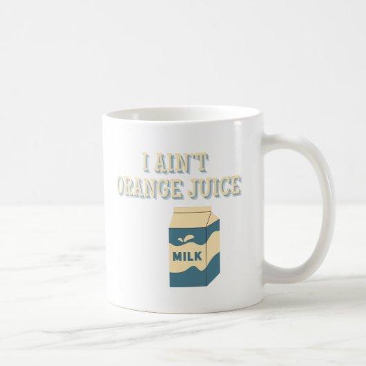 Mug I Ain't (Droite)