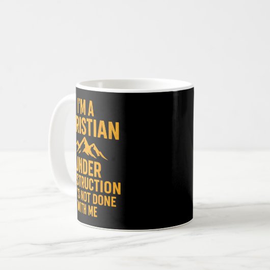 Mug I Am A Christian Under Construction Gods Not Done  (Devant gauche)