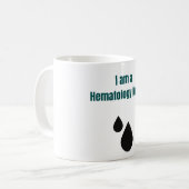 Mug I am a Hematology Nurse - Hematology Nurse (Devant gauche)