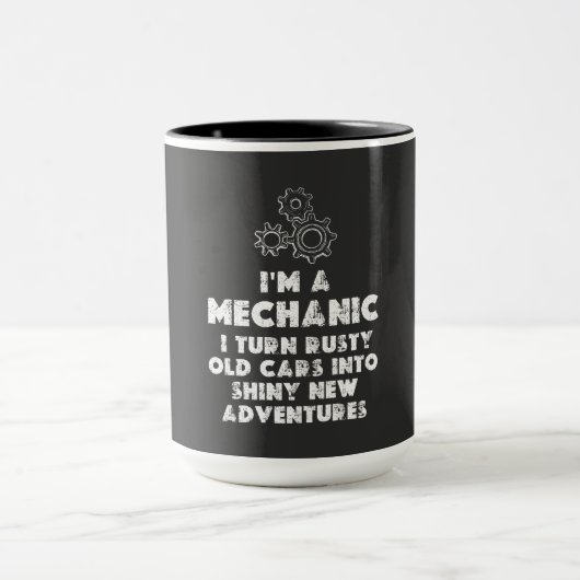 Mug I Am A Mechanic Drôle citations (Centre)