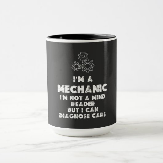 Mug I Am A Mechanic Drôle citations (Centre)