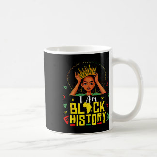 Mug I Am Black History Women Girl Black History Month