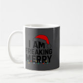 Mug I Am Freaking Merry With Santa Hat Graphic Funny C (Gauche)