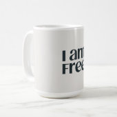 Mug I am free (Devant gauche)