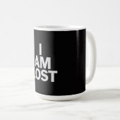 Mug I am lost (Devant droit)