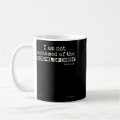 Mug I Am Not Ashamed Of The Gospel Of Christ  (Gauche)