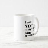 Mug I am not Bossy, I am aggressively helpful (Devant droit)