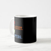 Mug I Am Not Quiet I Am Plotting Funny Writing Quote  (Devant gauche)