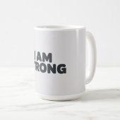 Mug I am strong (Devant droit)