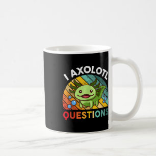 Mug I Axolotl Questions Retro Girls Garçons Enfants Cu