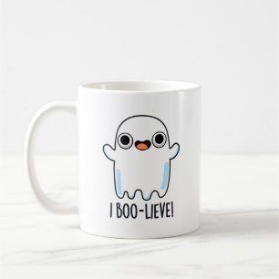 Mug I Boo-lieve Funny Positive Ghost Pun