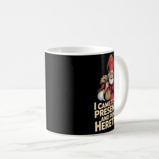 Mug I Came To Give And Punch Heretics (Devant droit)