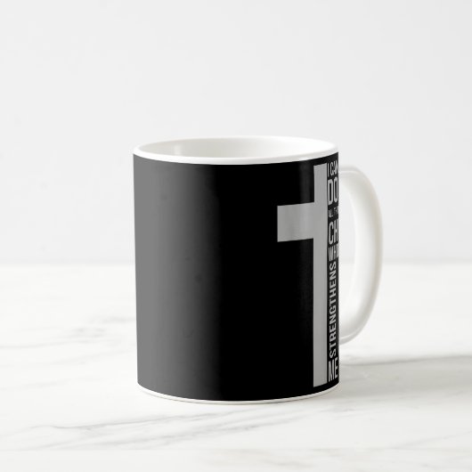 Mug I Can Do All Things Through Christ Who Strengthens (Devant droit)
