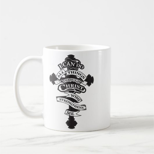 Mug I Can Do All Things Through Christ Who Strengthens (Gauche)